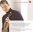 Prokofiev Violin Concerto No. 2; Glazunov Violin Concerto; & Tchaikovsky Meditation