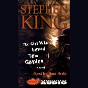 The Girl Who Loved Tom Gordon | [Stephen King]