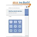 Mathematisch denken, Mathematik ist keine Hexerei