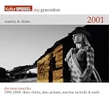 My Generation-Country & Chicks