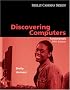 Discovering Computers: Fundamentals, Fifth Edition (Shelly Cashman Series)