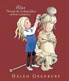 Through the Looking Glass and What Alice Found There