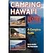 Camping Hawaii: A Complete Guide