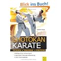 Shotokan Karate: Technik - Training - Pr�fung