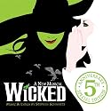 Wicked: 5th Anniversary Special Edition