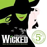 Wicked: 5th Anniversary Special Edition [2 Discs]