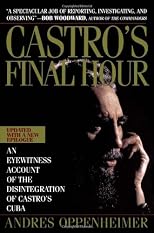 Castro's Final Hour