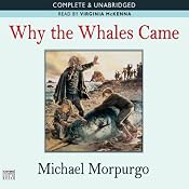 Why the Whales Came | [Michael Morpurgo]