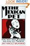 The Mexican Pet: More "New" Urban Legends and Some Old Favorites