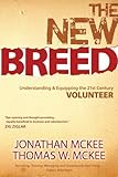 Image of NEW BREED UNDERSTANDING AND EQUIPPING THE 21ST CENTURY VOLUNTEER