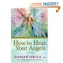 How to Hear Your Angels
