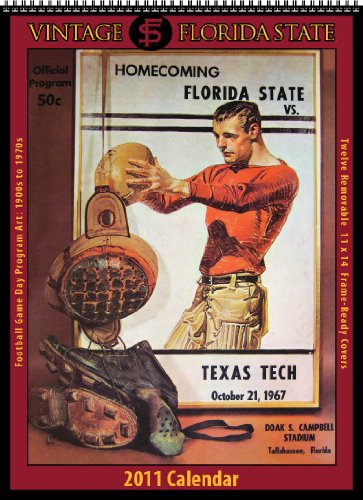 Florida State Seminoles 2011 Vintage Football Calendar