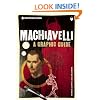 Introducing Machiavelli: A Graphic Guide