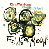 Chris Washburne & The Syotos Band Fields of Moons