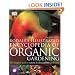 Rodale's Illustrated Encyclopedia of Organic Gardening