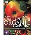 Rodale's Illustrated Encyclopedia of Organic Gardening