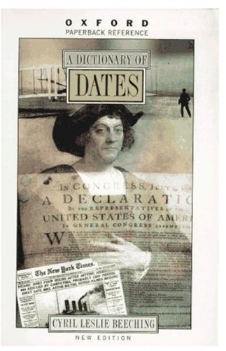 a dictionary of dates oxford quick reference