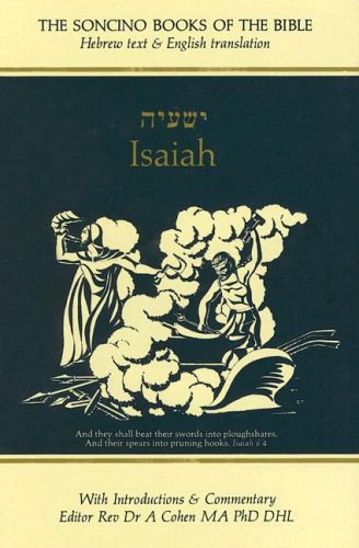 Isaiah: Hebrew Text & English Translation With an Introduction and Commentary (Soncino Books of the Bible)