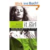 It Girl 02 - Ber�hmt und ber�chtigt: BD 2