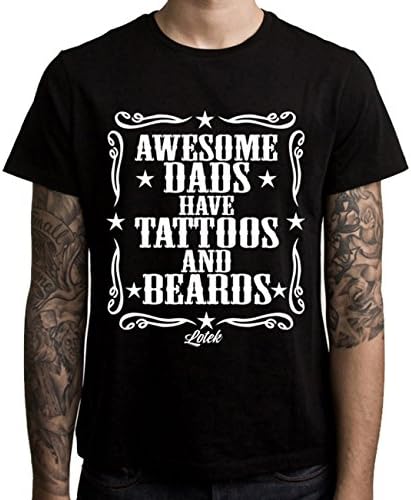 LOTEK Men's Awesome Dads Have Tattoos And Beards Black T-shirt (MEDIUM)