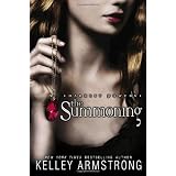 The Summoning (Darkest Powers, Book 1)by Kelley Armstrong