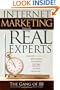 Internet Marketing From The Real Experts