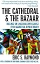 The Cathedral & The Bazaar