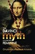 The Da Vinci Myth of the Sacred Feminine: An Intercultural-Critical Appraisal