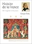 Histoire de la France : Des origines � nos jours