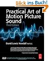 The Practical Art of Motion Picture Sound