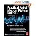 The Practical Art of Motion Picture Sound