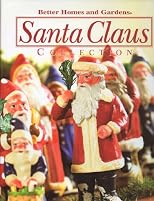 Better Homes and Gardens Santa Claus Collection 2005 (volume 7)