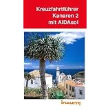 Kreuzfahrtf�hrer Kanaren 2 mit AIDAsol (inzumi.com - individuelle Reisef�hrer)