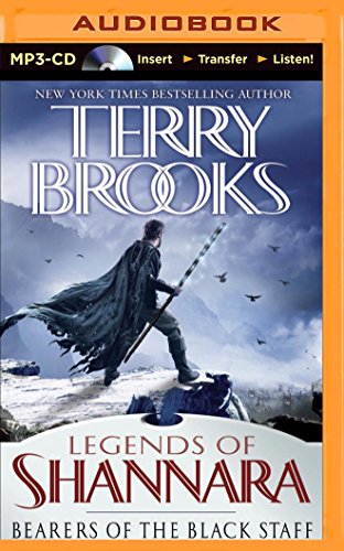 Bearers of the Black Staff (Legends of Shannara Duology)