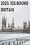 2025: Ice Bound Britain