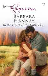 In The Heart Of The Outback... (Harlequin Romance)
