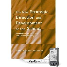 The New Strategic Direction and Development of the School
