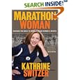 Marathon Woman: Running the Race to Revolutionize Women's Sports