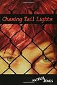 Chasing Tail Lights