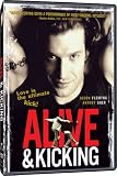 Alive & Kicking