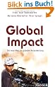 Global Impact: Der neue Weg zur globalen Verantwortung