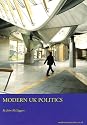 Modern UK Politics: Higher Modern Studies