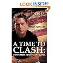 A Time to Clash: Papers from a Provocative Pastor