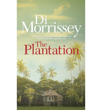 [ THE PLANTATION ] By Morrissey, Di ( Author) 2010 [ Paperback ]