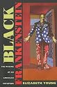 Black Frankenstein: The Making of an American Metaphor (America and the Long 19th Century)
