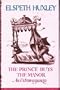 The Prince Buys the Manor: an Extravaganza