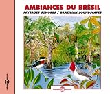 Sounds of Nature: Brazilian Soundscapes