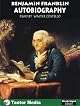 The Autobiography of Benjamin Franklin