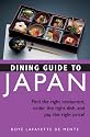 Dining Guide to Japan: Find the right restaurant, order the right dish, and pay the right price!