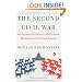 The Second Civil War: How Extreme Partisanship Has Paralyzed Washington and Polarized America